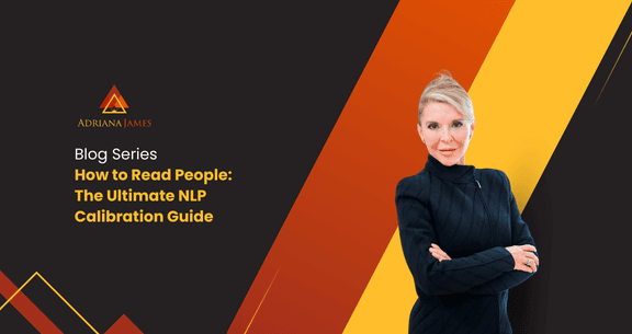 Featured image for “How to Read People: The Ultimate NLP Calibration Guide”